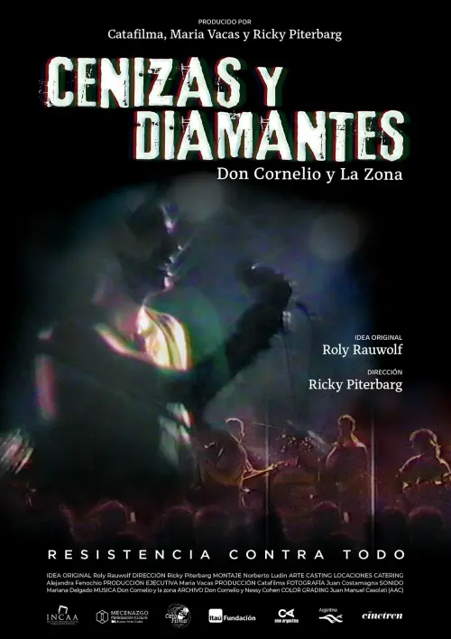 Постер до фільму "Cenizas y diamantes, la película de Don Cornelio y La Zona"