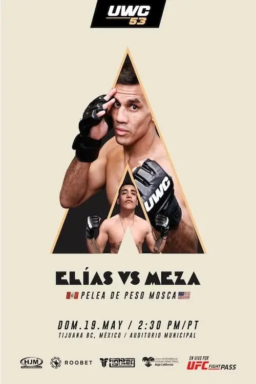 Постер до фільму "UWC 53: Elias vs. Meza"