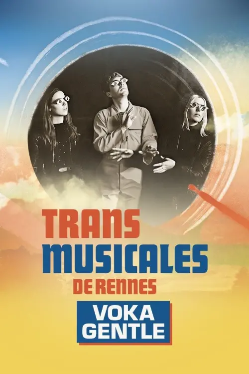 Постер до фільму "Voka Gentle en concert aux Trans Musicales de Rennes 2024"