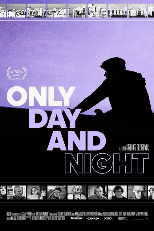 Постер до фільму "Only Day and Night"