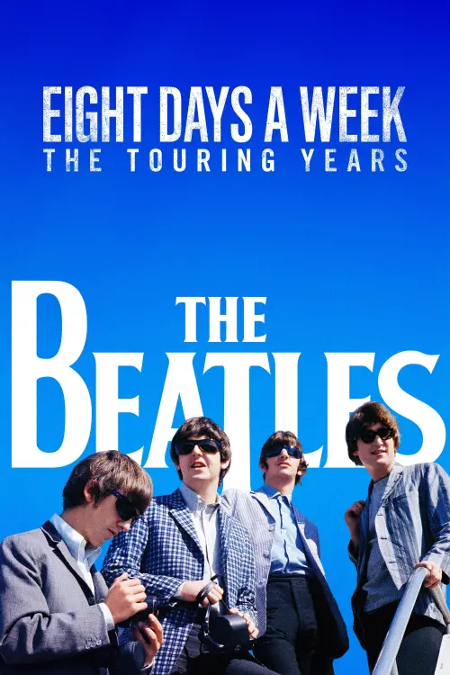 Постер до фільму "The Beatles: Вісім днів на тиждень - Тур року"