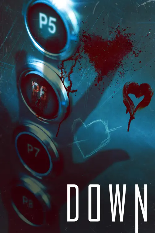 Постер до фільму "Down"