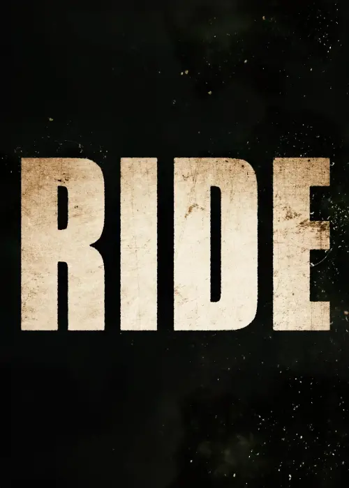 Постер до фільму "Ride"
