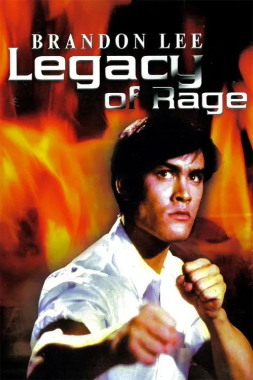 Постер до фільму "Legacy of Rage"