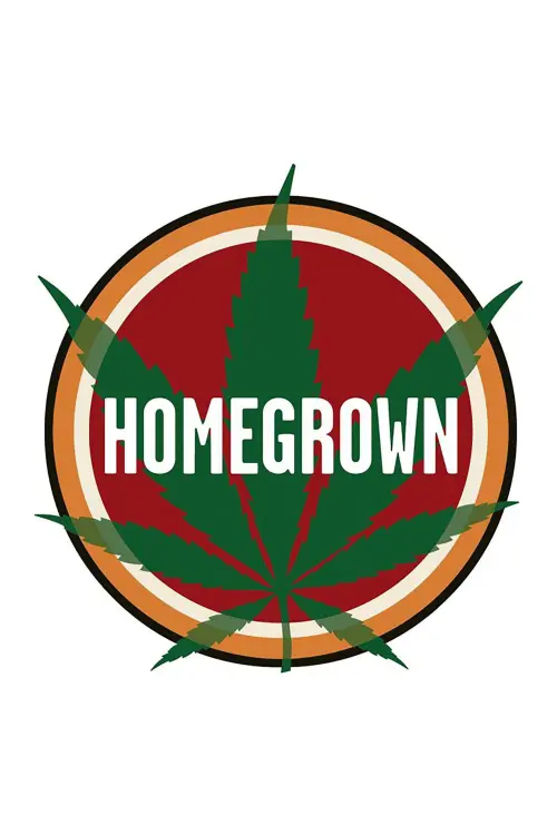 Постер до фільму "Homegrown"