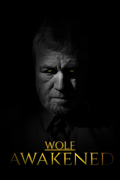 Постер до фільму "Wolf Awakened"