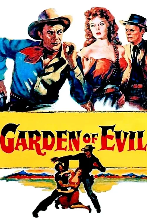 Постер до фільму "Garden of Evil"