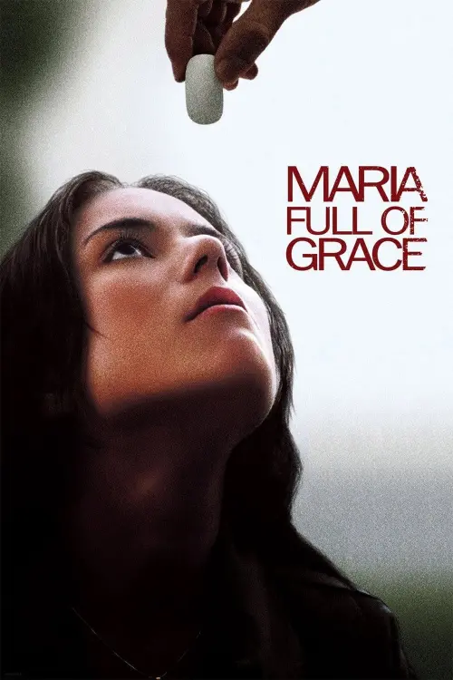 Постер до фільму "Maria Full of Grace"