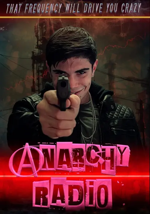 Постер до фільму "Anarchy Radio"