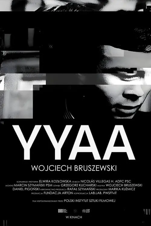 Постер до фільму "YYAA. Wojciech Bruszewski"