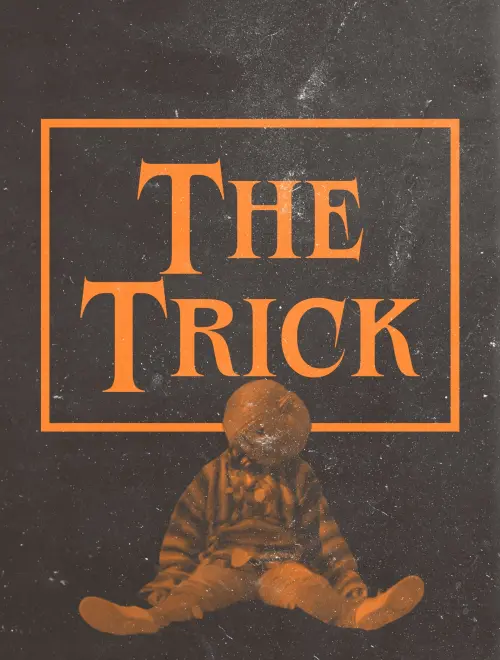 Постер до фільму "The Trick"