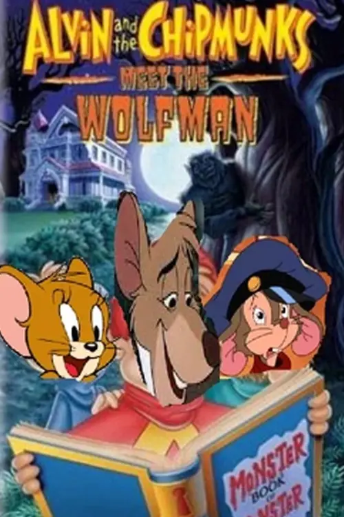 Постер до фільму "Alvin and the Chipmunks Meet the Wolfman"