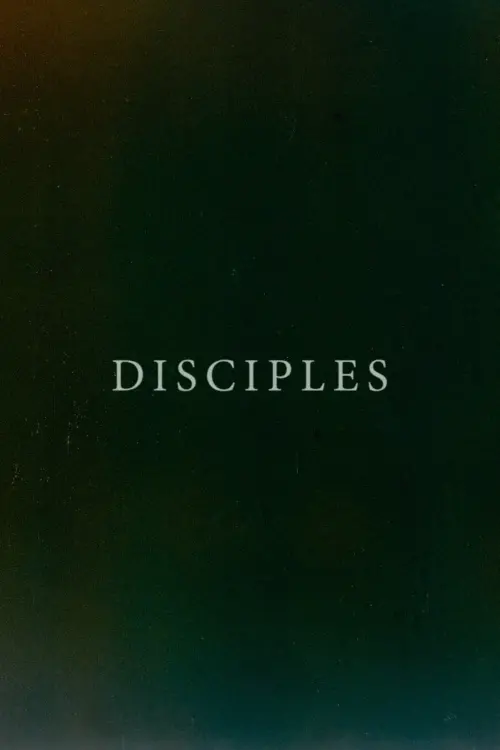 Постер до фільму "Disciples"