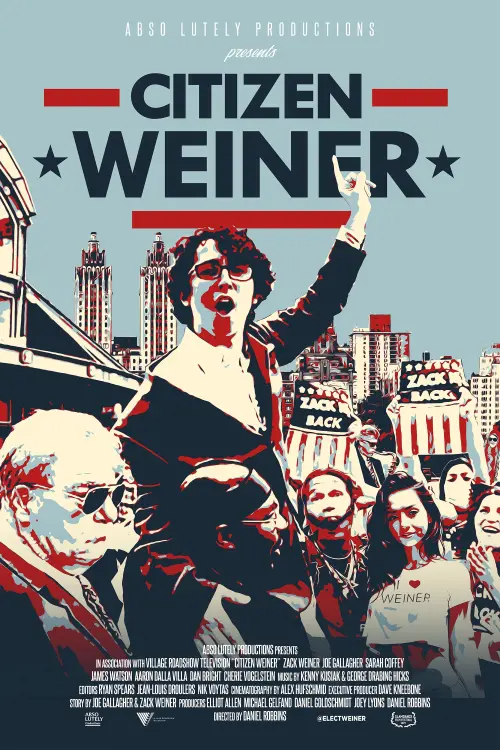 Постер до фільму "Citizen Weiner"