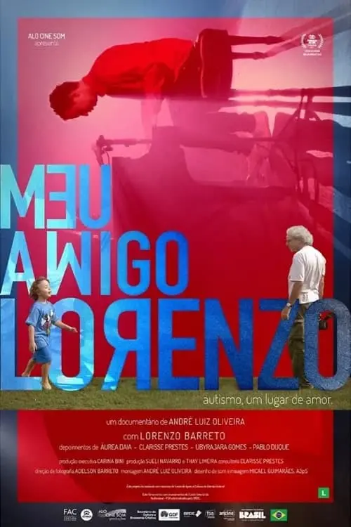 Постер до фільму "Meu Amigo Lorenzo"