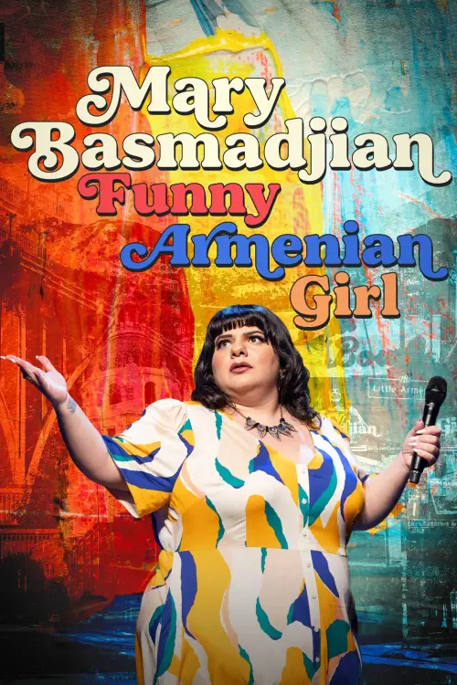 Постер до фільму "Mary Basmadjian: Funny Armenian Girl"