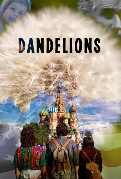 Постер до фільму "Dandelions"