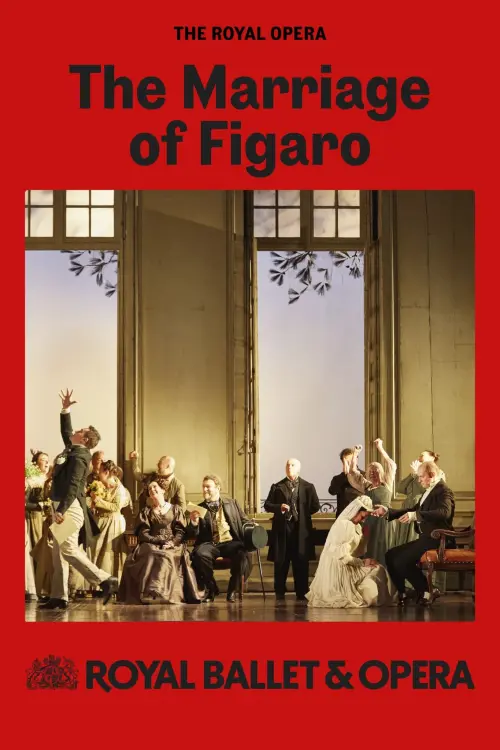 Постер до фільму "Royal Opera House Live 2024/25: The Marriage of Figaro"