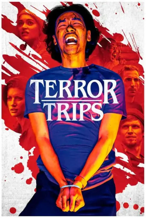 Постер до фільму "Terror Trips"