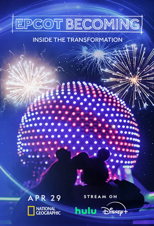 Постер до фільму "EPCOT Becoming: Inside the Transformation"