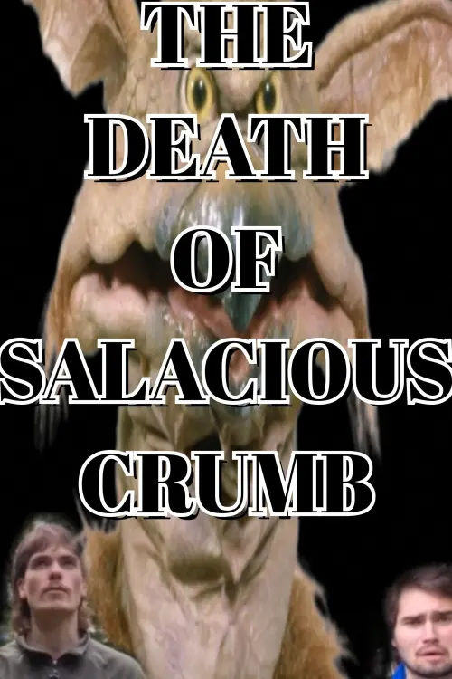 Постер до фільму "The Death Of Salacious Crumb"