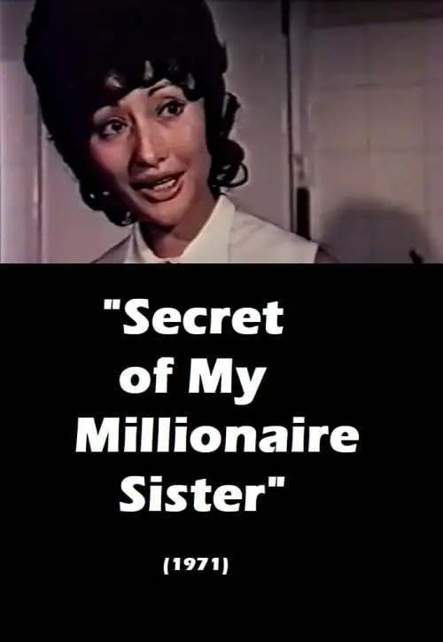 Постер до фільму "Secret of My Millionaire Sister"