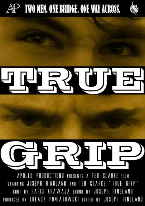 Постер до фільму "TRUE GRIP"
