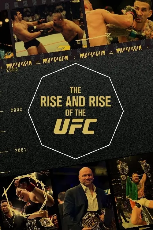 Постер до фільму "The Rise and Rise of the UFC"