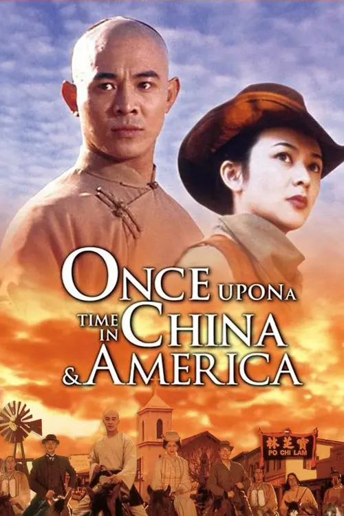 Постер до фільму "Once Upon a Time in China and America"