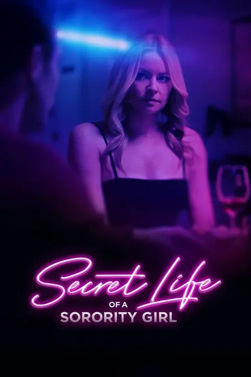 Постер до фільму "Secret Life of a Sorority Girl"