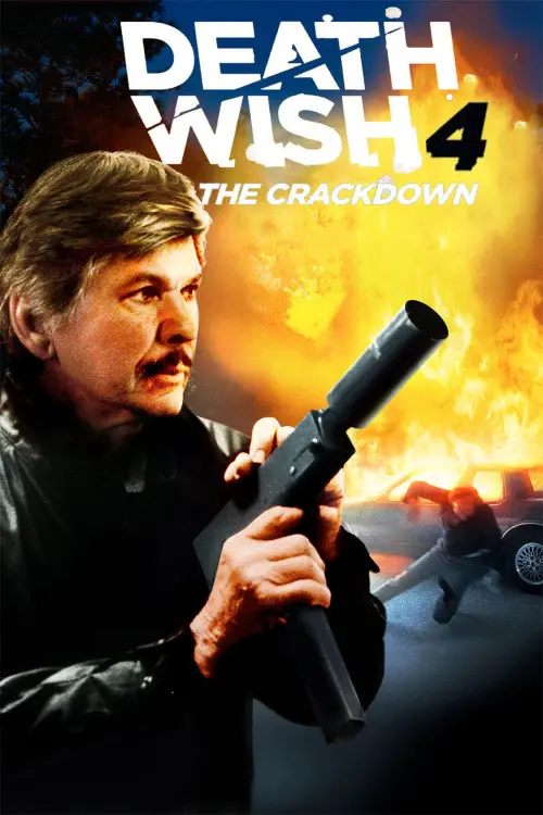 Постер до фільму "Death Wish 4: The Crackdown"