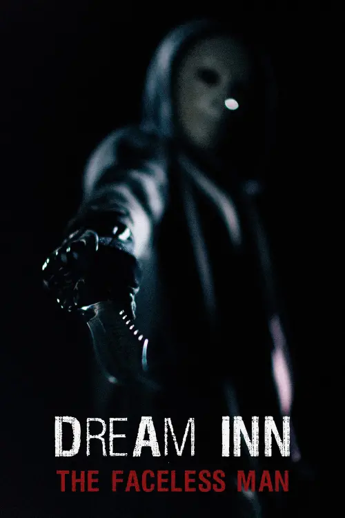 Постер до фільму "Dream Inn: The Faceless Man"