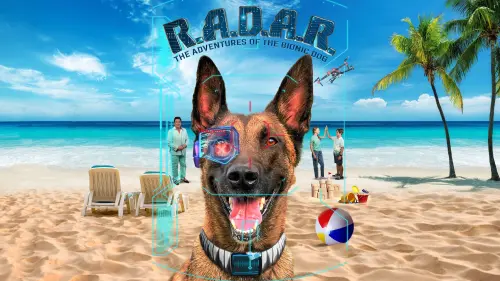 Видео к фильму R.A.D.A.R.: The Adventures of the Bionic Dog | Official Trailer