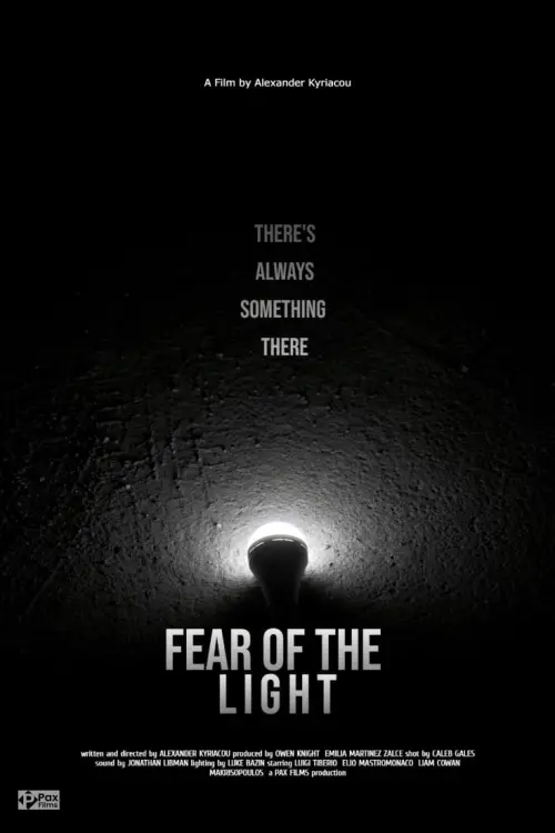 Постер до фільму "Fear of the Light"