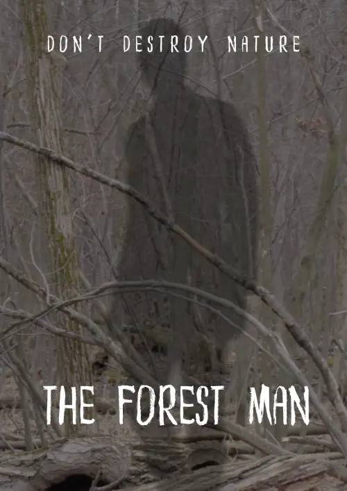 Постер до фільму "The Forest Man"