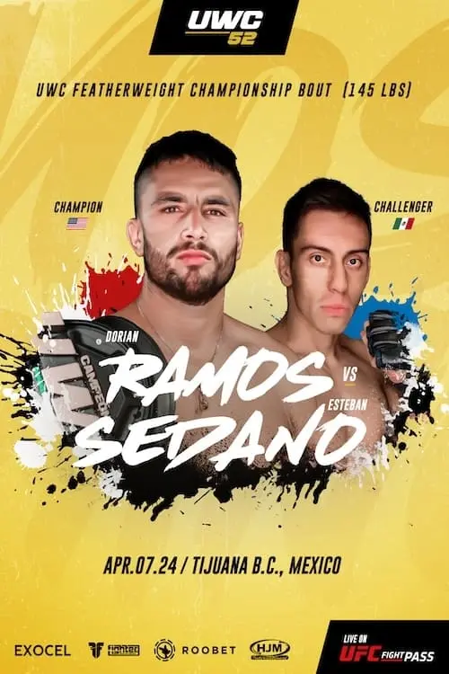 Постер до фільму "UWC 52: Ramos vs. Sedano"