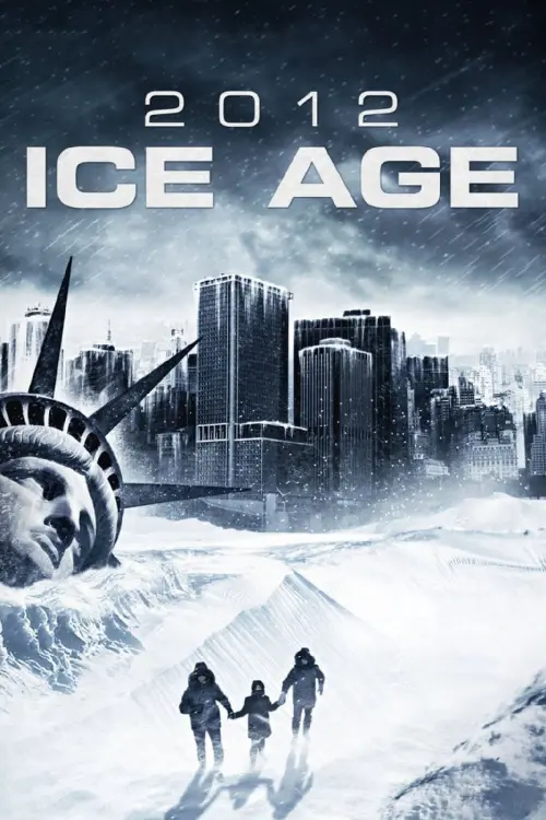 Постер до фільму "2012: Льодовиковий період 2011"