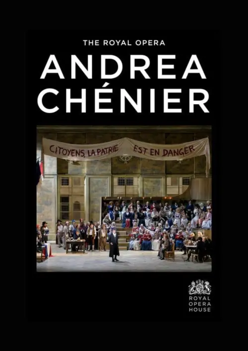 Постер до фільму "Royal Opera House: Andrea Chénier"