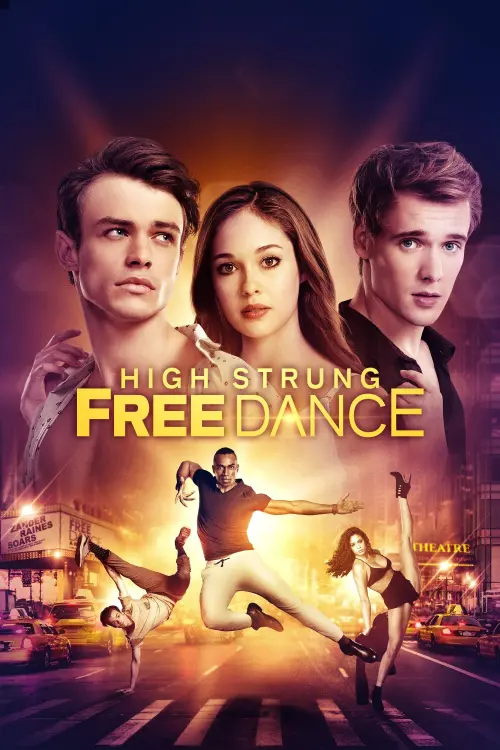 Постер до фільму "High Strung Free Dance"