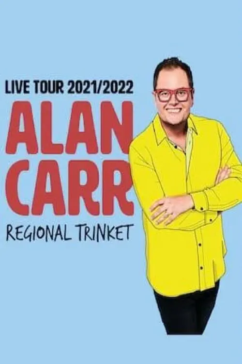 Постер до фільму "Alan Carr: Regional Trinket"