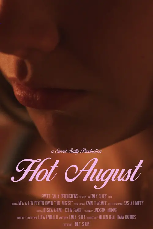 Постер до фільму "Hot August"