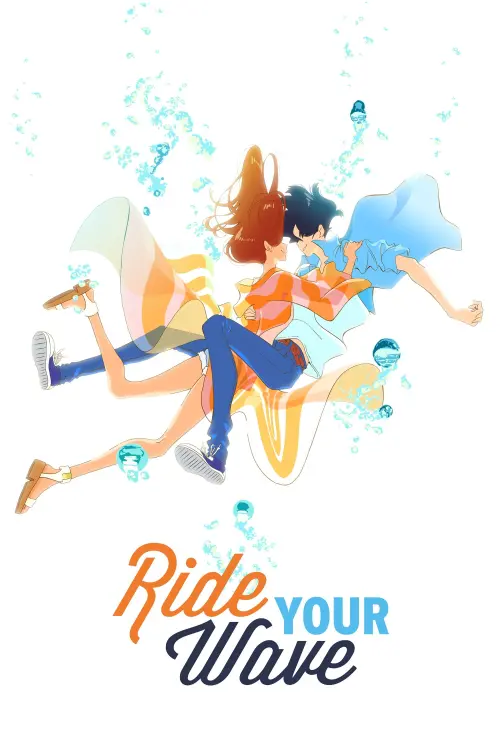 Постер до фільму "Ride Your Wave"