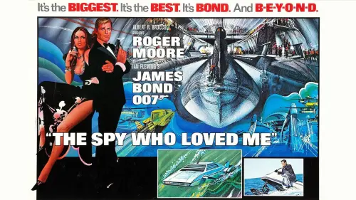 Відео до фільму 007: Шпигун, який мене кохав | The Spy Who Loved Me (Bond 50 Trailer)