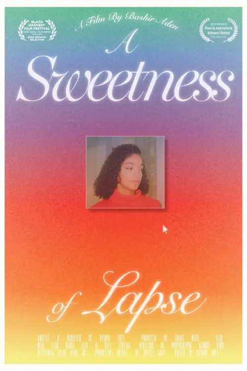 Постер до фільму "A Sweetness of Lapse"