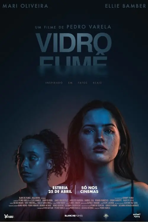 Постер до фільму "Vidro Fumê"