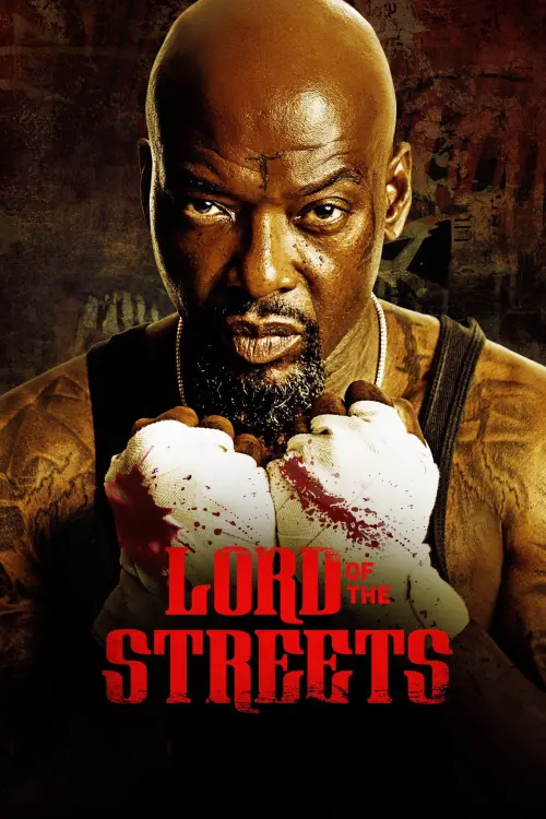 Постер до фільму "Lord of the Streets"