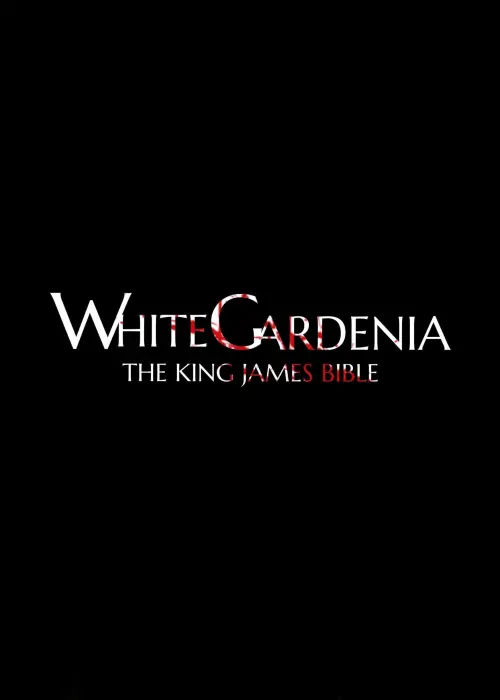 Постер до фільму "White Gardenia: The King James Bible"