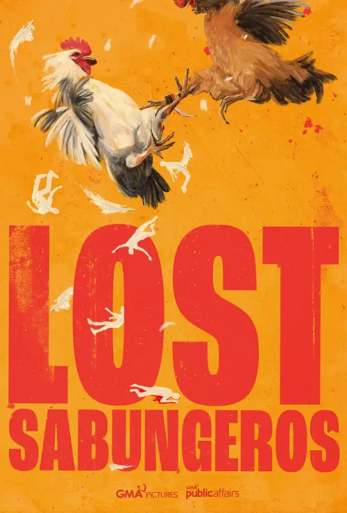 Постер до фільму "Lost Sabungeros"