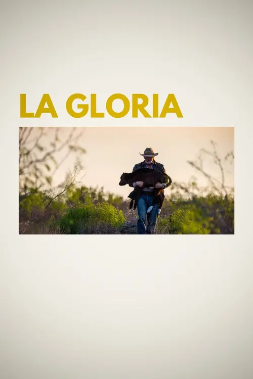 Постер до фільму "La Gloria"