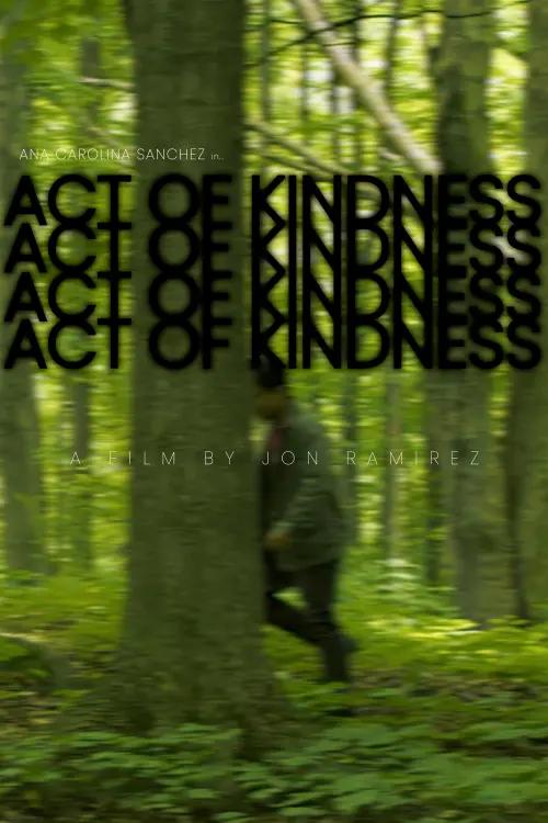 Постер до фільму "Act of Kindness"